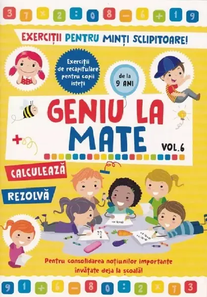 Geniu la mate. Exercitii pentru minti sclipitoare
