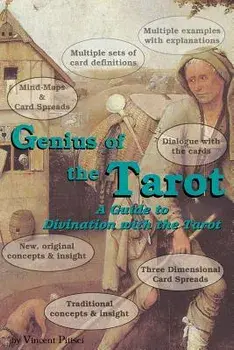 Genius of the Tarot: A Guide to Divination with the Tarot, Paperback/Vincent Pitisci