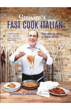 Gennaro's Fast Cook Italian