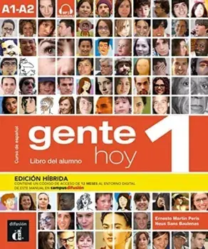 Gente hoy 1 - Edicion hibrida - Libro del alumno + audio MP3. A1-A2, Paperback/Neus Sans Baulenas