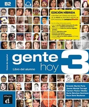 Gente hoy 3 - Edicion hibrida - Libro del alumno + audio MP3. B2, Paperback/Neus Sans Baulenas