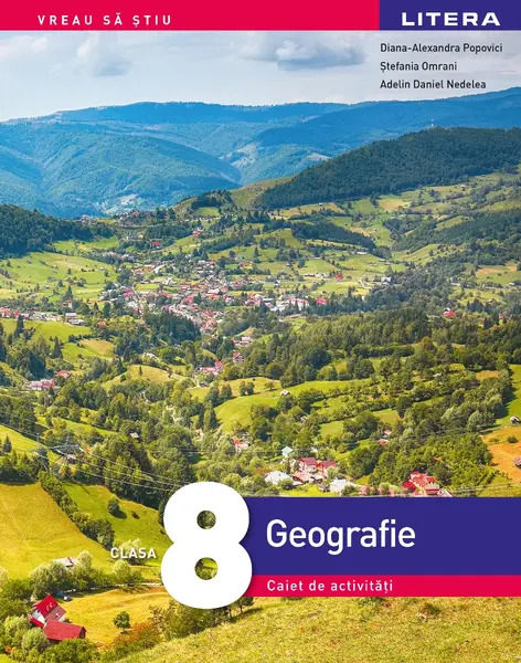 Geografie. Caiet de activitati. Clasa a VIII-a