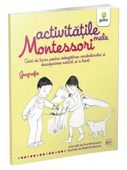 Geografie. Caiet de lucru pentru imbogatirea vocabularului si descoperirea naturii si a lumii/***