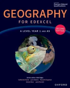 Geography for Edexcel A Level Year 1 and AS second edition Student Book. 2 Revised edition, Paperback/***