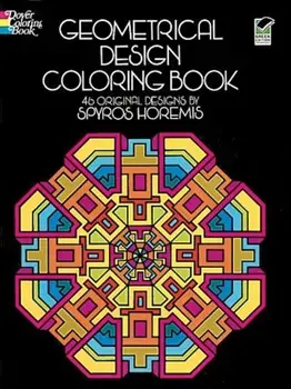 Geometrical Design Coloring Book, Paperback/Spyros Horemis