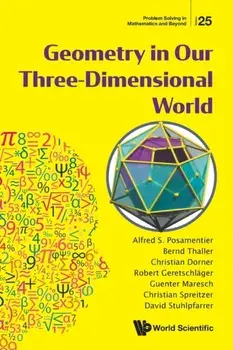 Geometry in Our Three-Dimensional World, Paperback/Alfred S. Posamentier