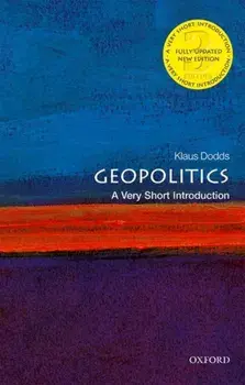 Geopolitics: A Very Short Introduction, Paperback/Klaus Dodds