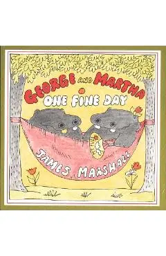 George and Martha One Fine Day - James Marshall