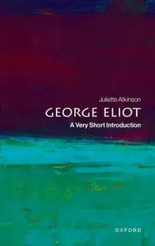 George Eliot. A Very Short Introduction, Paperback/***