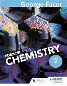 George Facer's A Level Chemistry Student Book 2, Paperback/George Facer