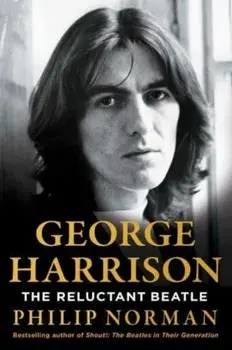 George Harrison. The Reluctant Beatle, Export/Airside, Paperback/Philip Norman