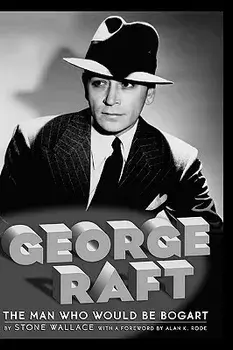 George Raft, Hardcover/Stone Wallace