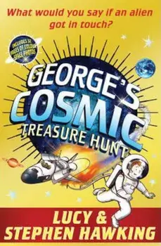George's Cosmic Treasure Hunt, Paperback/Stephen Hawking