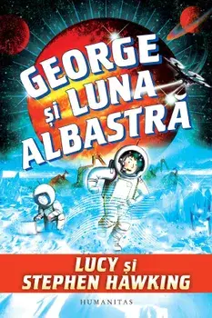 George si luna albastra/Lucy Hawking, Stephen Hawking