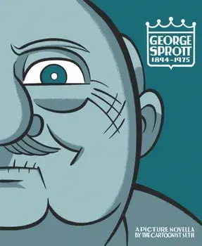 George Sprott: (1894-1975), Paperback/Seth