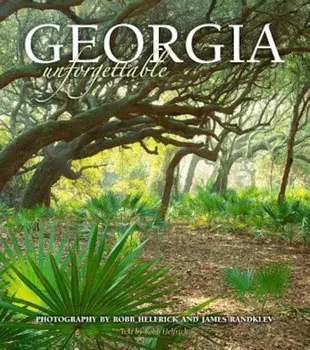 Georgia Unforgettable (Cumberland Island Cover), Hardcover/Robb Helfrick