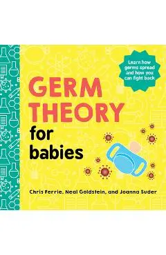Germ Theory for Babies - Chris Ferrie