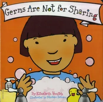 Germs Are Not for Sharing, Hardcover/Elizabeth Verdick