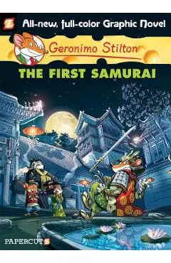Geronimo Stilton Graphic Novels #12: The First Samurai - Geronimo Stilton