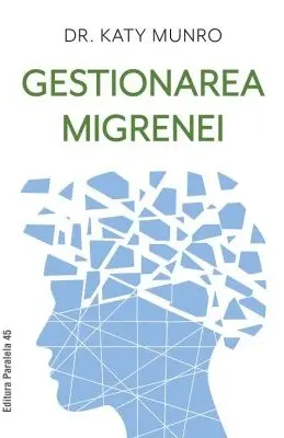 Gestionarea migrenei