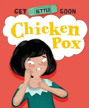Get Better Soon!: Chickenpox, Paperback/Anita Ganeri