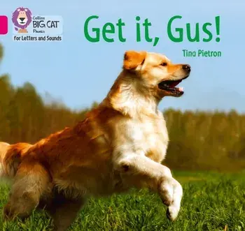 Get it, Gus!. Band 01b/Pink B, Paperback/Tina Pietron