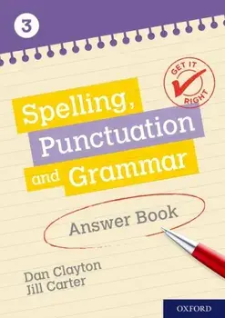 Get It Right: KS3; 11-14: Spelling, Punctuation and Grammar Answer Book 3, Paperback/Jill Carter