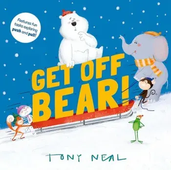 Get Off, Bear!, Paperback/***