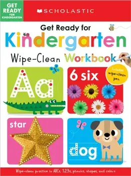 Get Ready for Kindergarten Wipe-Clean Workbook: Scholastic Early Learners (Wipe Clean), Paperback/***