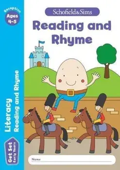 Get Set Literacy: Reading and Rhyme, Early Years Foundation Stage, Ages 4-5, Paperback/Sarah Reddaway