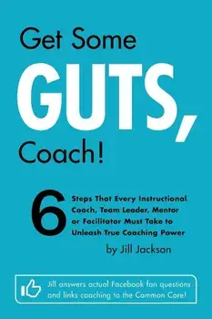 Get Some Guts, Coach!, Paperback/Jill Jackson