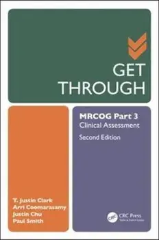 Get Through MRCOG Part 3. Clinical Assessment, Second Edition, Paperback/Paul Smith