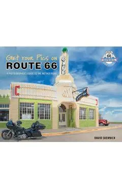 Get Your Pics on Route 66 - David Skernick