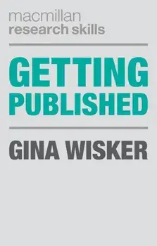 Getting Published. Academic Publishing Success, Paperback/Gina Wisker