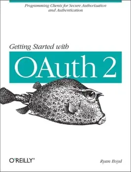Getting Started with OAuth, Paperback/Ryan Boyd
