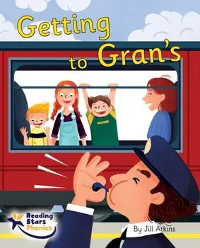 Getting to Gran's. Phase 5, Paperback/Jill Atkins