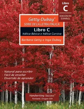 Getty-Dubay Serie de la Letra Itálica Libro C, Paperback/Inga DuBay