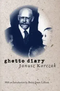 Ghetto Diary, Paperback/Janusz Korczak