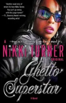 Ghetto Superstar, Paperback/Nikki Turner
