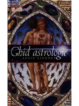 Ghid astrologic. Editie alb/Annie Lionnet