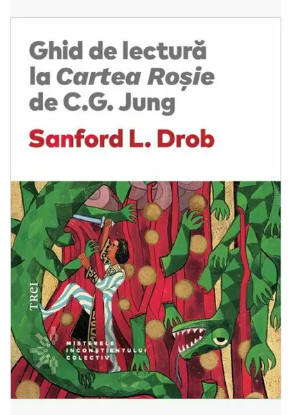 Ghid de lectura la Cartea Rosie de C.G. Jung