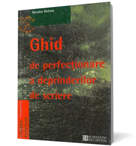 Ghid de perfecţionare a deprinderilor de scriere (clasele V-VIII)