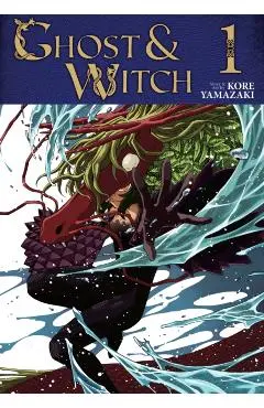 Ghost and Witch Vol. 1 - Kore Yamazaki