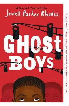 Ghost Boys - Jewell Parker Rhodes