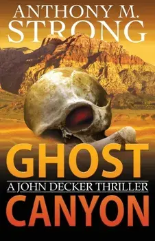 Ghost Canyon, Paperback/Anthony Strong