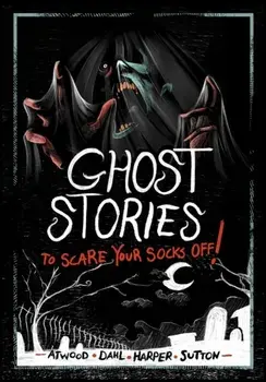 Ghost Stories to Scare Your Socks Off!, Paperback/Megan Atwood