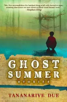 Ghost Summer: Stories, Paperback/Tananarive Due