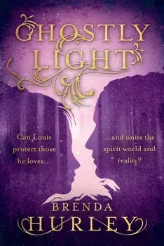 Ghostly Light, Paperback/Brenda Hurley