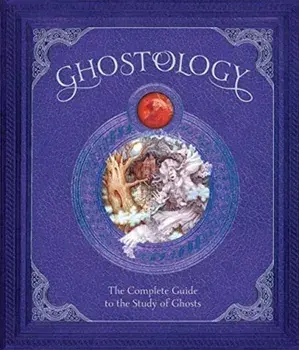Ghostology, Hardback/Dugald Steer