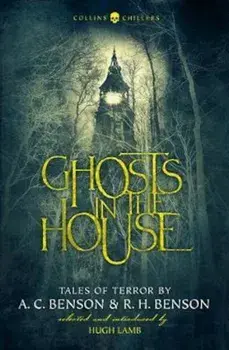 Ghosts in the House, Paperback/A C Benson